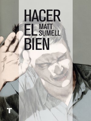 cover image of Hacer el bien